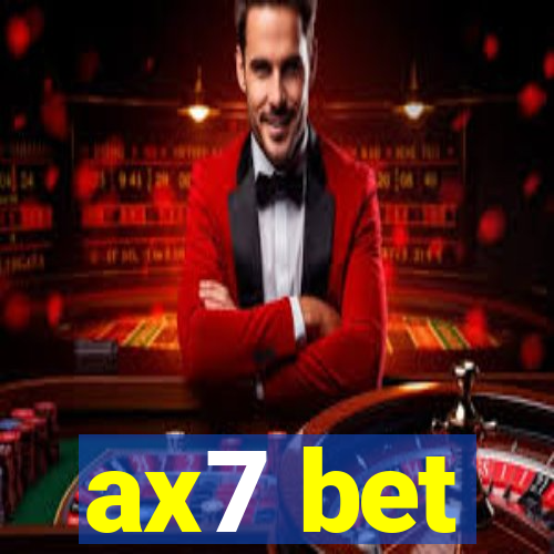 ax7 bet